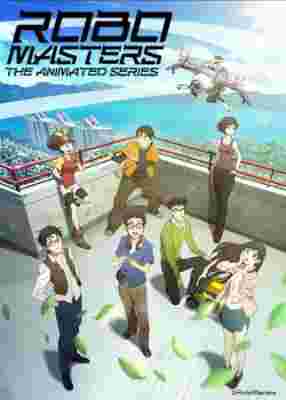 RoboMasters the Animated Series poster