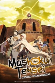 Mushoku Tensei: Jobless Reincarnation Part 2 poster