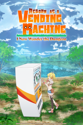 Reborn as a Vending Machine, Now I Wander the Dungeon poster