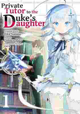 Private Tutor to the Duke's Daughter (Recap) poster