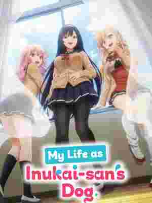 My Life as Inukai-san's Dog. poster