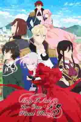 May I Ask for One Final Thing? poster